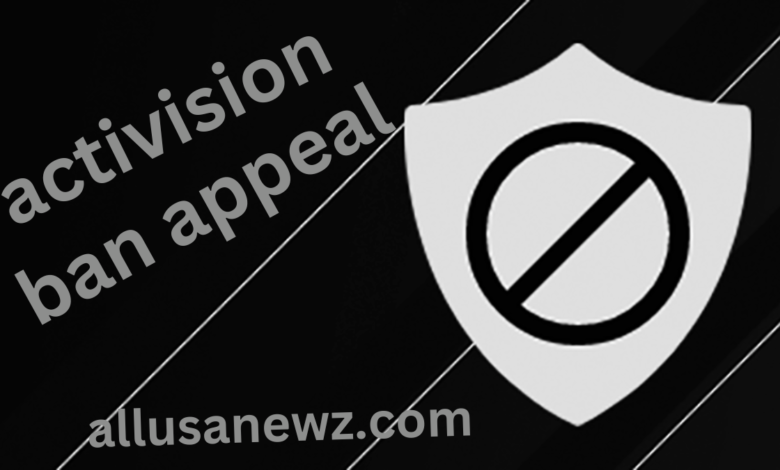 activision ban appeal